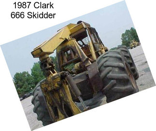 1987 Clark 666 Skidder