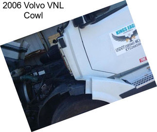 2006 Volvo VNL Cowl