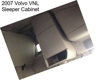 2007 Volvo VNL Sleeper Cabinet