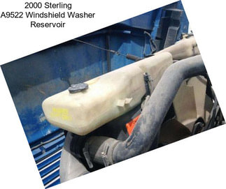 2000 Sterling A9522 Windshield Washer Reservoir