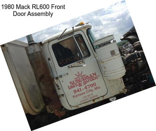 1980 Mack RL600 Front Door Assembly