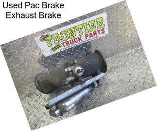 Used Pac Brake Exhaust Brake