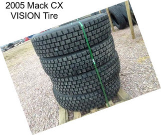 2005 Mack CX VISION Tire