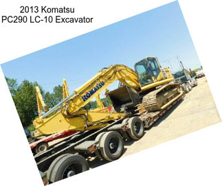 2013 Komatsu PC290 LC-10 Excavator