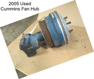 2005 Used Cummins Fan Hub