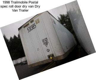 1998 Trailmobile Postal spec roll door dry van Dry Van Trailer