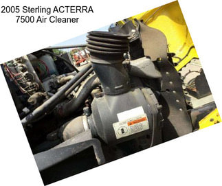 2005 Sterling ACTERRA 7500 Air Cleaner