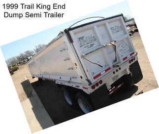 1999 Trail King End Dump Semi Trailer