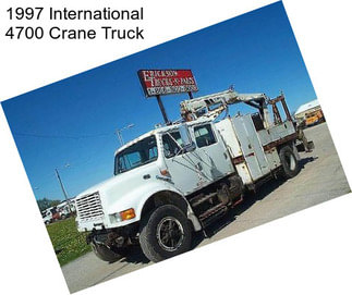 1997 International 4700 Crane Truck