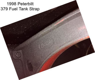 1998 Peterbilt 379 Fuel Tank Strap