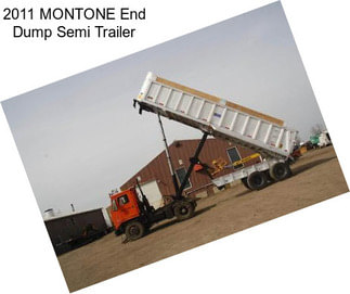 2011 MONTONE End Dump Semi Trailer