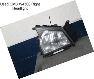 Used GMC W4500 Right Headlight