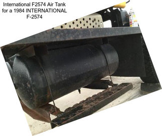 International F2574 Air Tank for a 1984 INTERNATIONAL F-2574