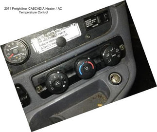 2011 Freightliner CASCADIA Heater / AC Temperature Control