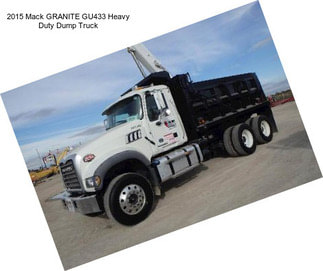2015 Mack GRANITE GU433 Heavy Duty Dump Truck