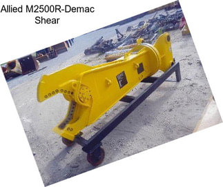 Allied M2500R-Demac Shear