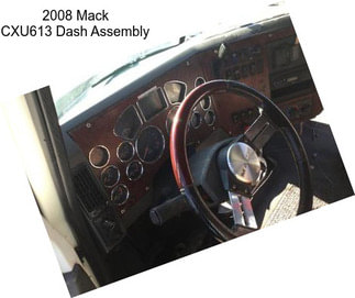 2008 Mack CXU613 Dash Assembly