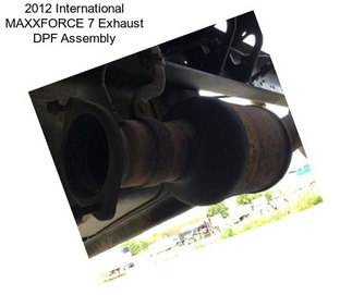 2012 International MAXXFORCE 7 Exhaust DPF Assembly