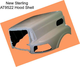 New Sterling AT9522 Hood Shell