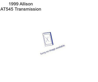 1999 Allison AT545 Transmission
