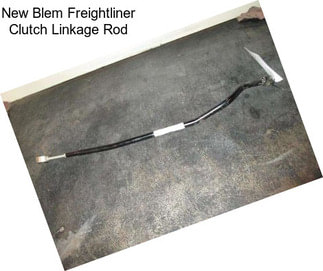 New Blem Freightliner Clutch Linkage Rod