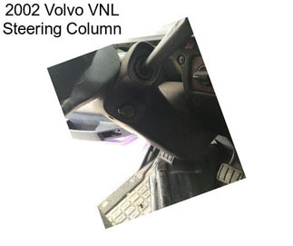 2002 Volvo VNL Steering Column