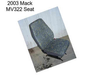 2003 Mack MV322 Seat