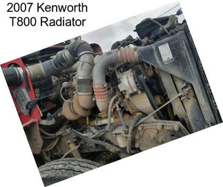 2007 Kenworth T800 Radiator