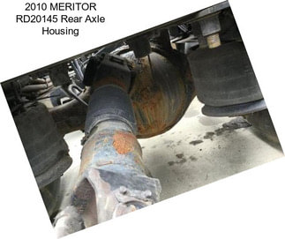 2010 MERITOR RD20145 Rear Axle Housing