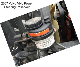 2007 Volvo VNL Power Steering Reservoir