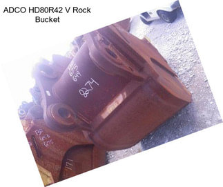 ADCO HD80R42 V Rock Bucket