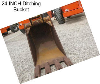 24 INCH Ditching Bucket