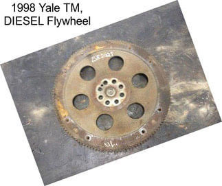 1998 Yale TM, DIESEL Flywheel