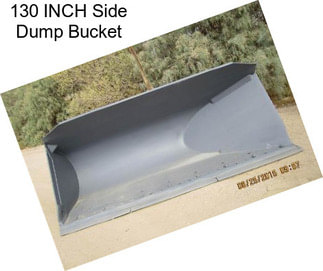 130 INCH Side Dump Bucket