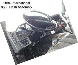 2004 International 8600 Dash Assembly