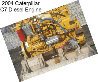 2004 Caterpillar C7 Diesel Engine