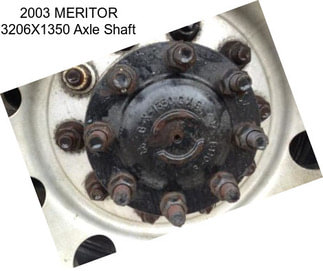 2003 MERITOR 3206X1350 Axle Shaft