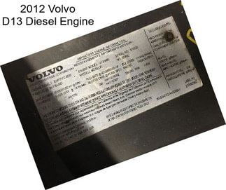 2012 Volvo D13 Diesel Engine