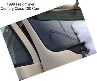 1998 Freightliner Century Class 120 Cowl