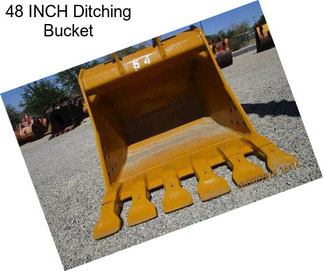 48 INCH Ditching Bucket