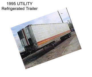 1995 UTILITY Refrigerated Trailer