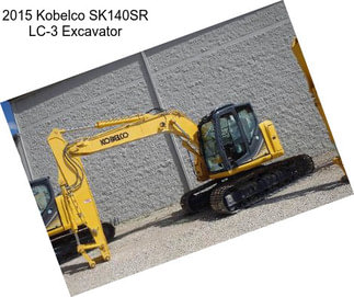 2015 Kobelco SK140SR LC-3 Excavator