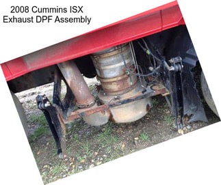 2008 Cummins ISX Exhaust DPF Assembly