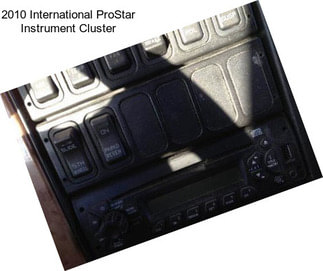 2010 International ProStar Instrument Cluster