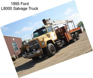 1995 Ford L8000 Salvage Truck