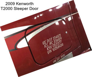 2009 Kenworth T2000 Sleeper Door