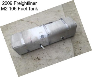 2009 Freightliner M2 106 Fuel Tank