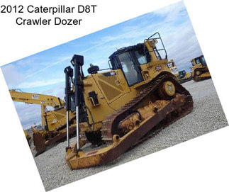 2012 Caterpillar D8T Crawler Dozer