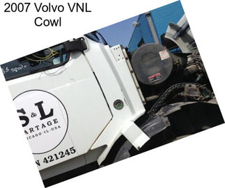 2007 Volvo VNL Cowl