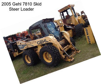 2005 Gehl 7810 Skid Steer Loader